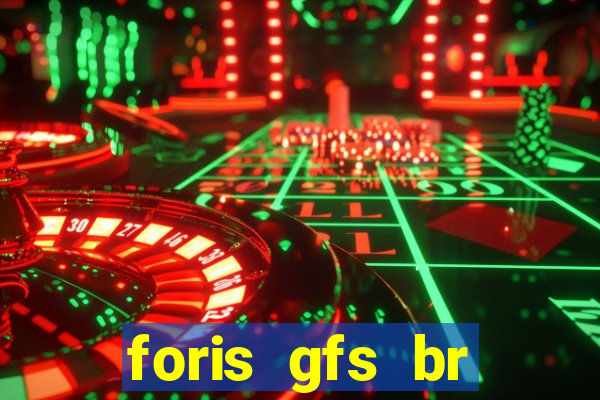 foris gfs br instituicao de pagamento ltda